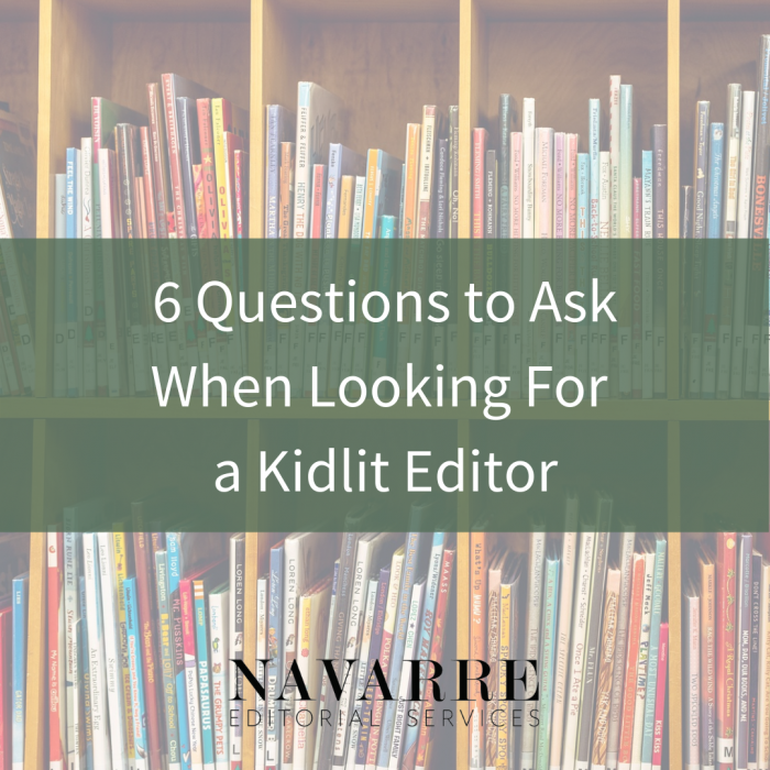 6 Questions to Ask When Looking For a Kidlit Editor