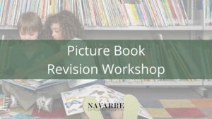 Picture Book Revision Workshop